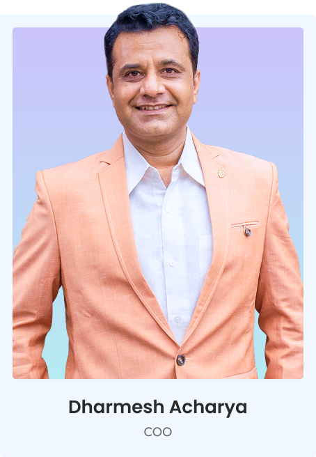Dharmesh Acharya - COO