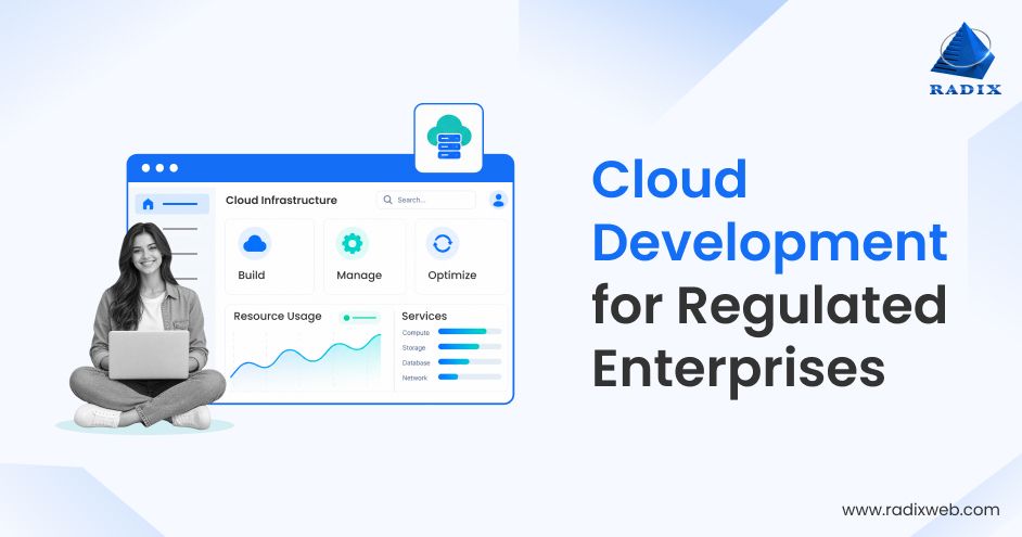 Cloud Development For Regulated Businesses