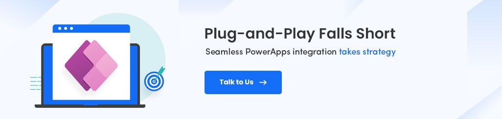 PowerApps Integration Strategies