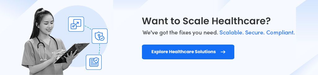 Want to Scale Healthcare?