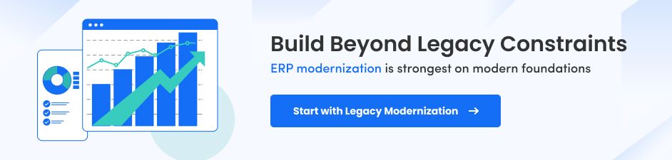 Legacy ERP Modernization Solutions