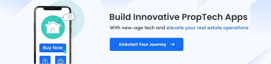 PropTech Software Development Services For Businesses
