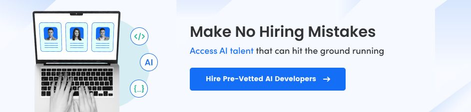 Hire Experienced AI Developers