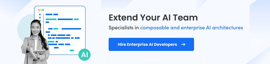 Hire Enterprise AI Developers
