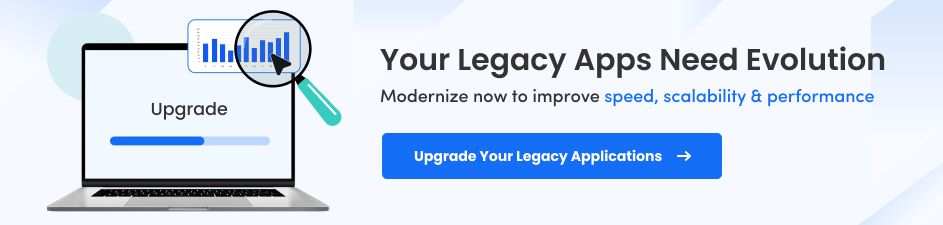 Legacy Application Modernization Experts