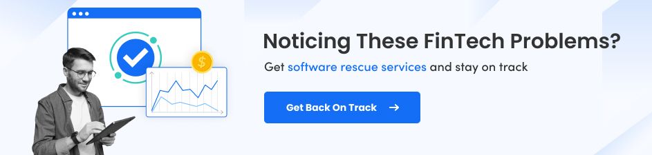 Fix Fintech Software Project Issues