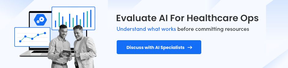 Healthcare AI Evaluation for Businesses