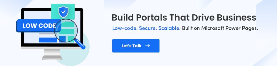 Scalable Low-Code Portals