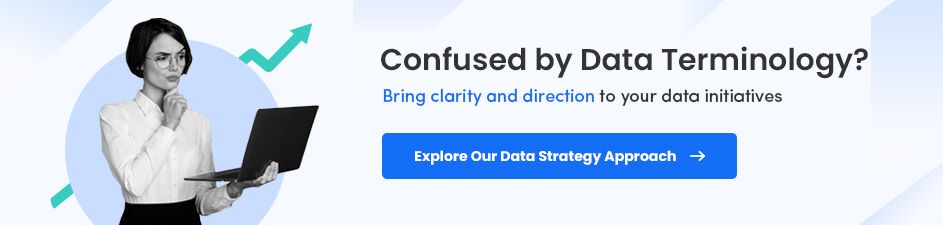 Bring Clarity to Data Terminology