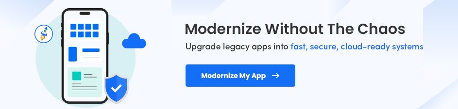 Legacy Application Transformation Services