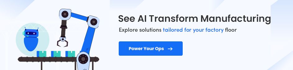 Boosting manufacturing efficiency with AI