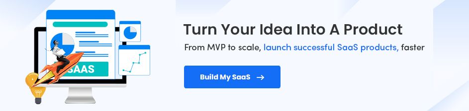 Build Scalable SaaS Products