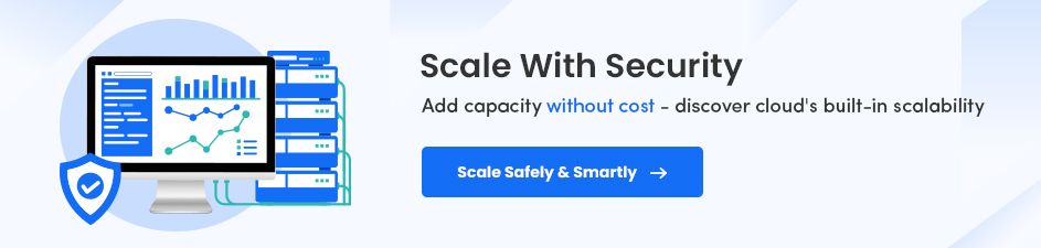 Scale Safely with Cloud Computing