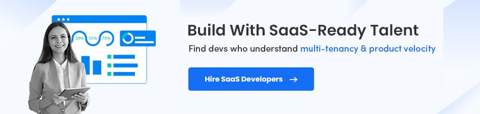 SaaS Developers for Hire