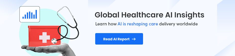 Read Global AI Healthcare Report