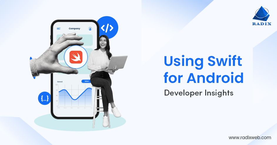 Guide to Build Andorid Apps with Swift