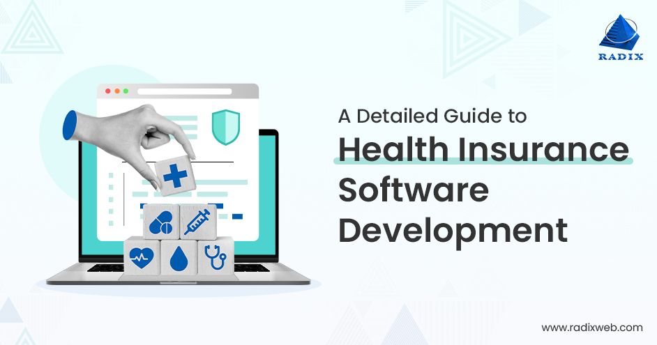 Guide to Health Insurance Software Development