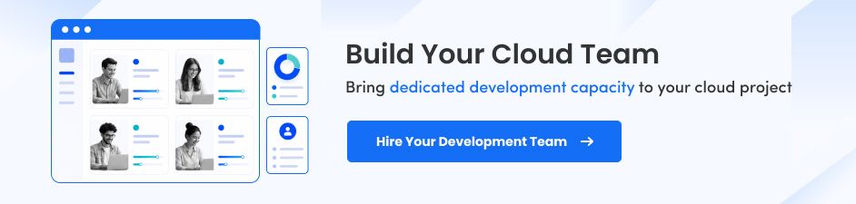 Hire Dedicated Cloud Development Experts