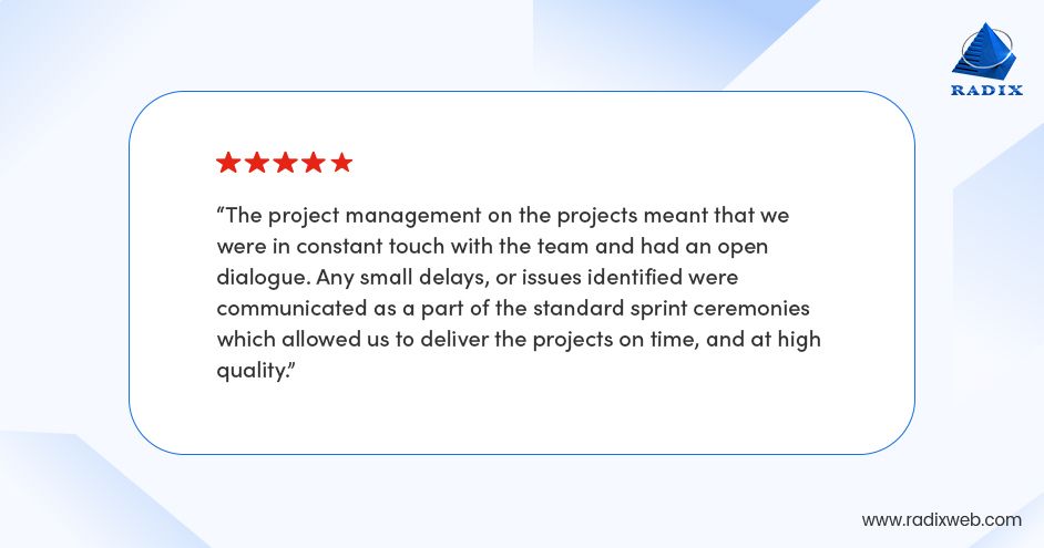 Client Praises Radixweb’s Agile Delivery