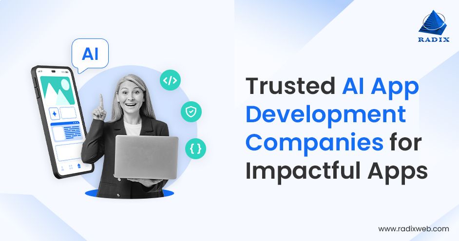 Trusted AI App Development Companies