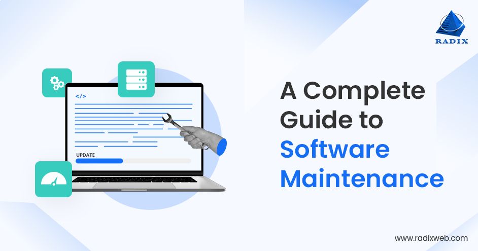 The Complete Guide to Effective Software Maintenance
