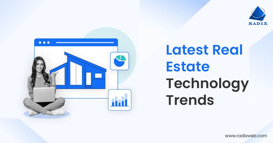 Top real Estate Technology Trends
