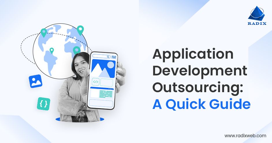 Guide on  Application Development Outsourcing