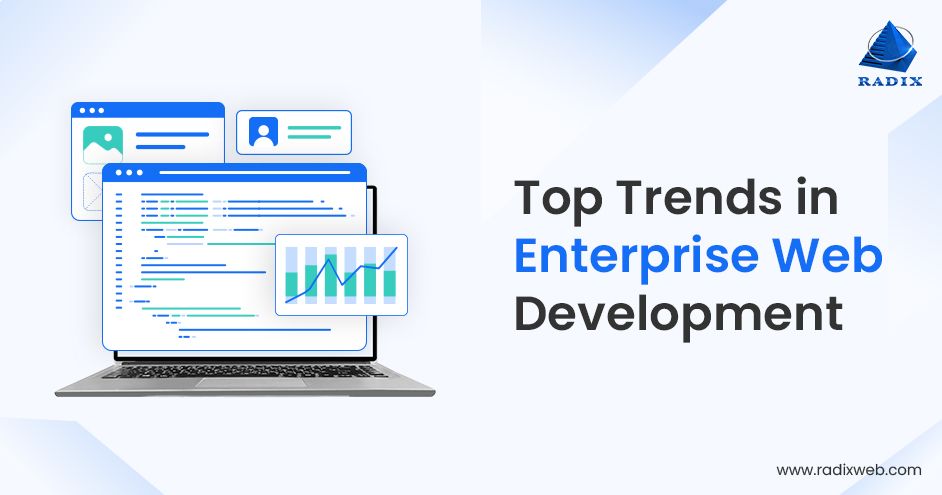 Key Enterprise Web Development Trends
