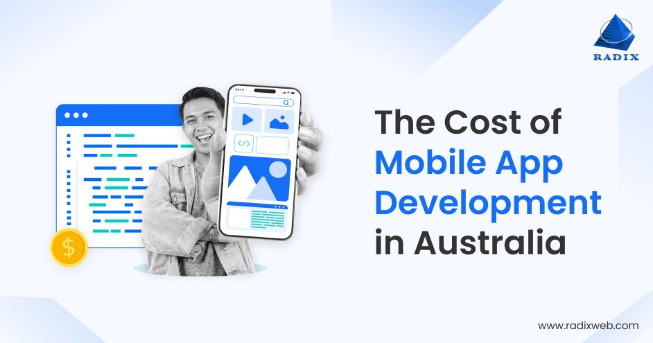Mobile App Development Cost Australia