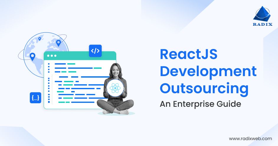 ReactJS Development Outsourcing Guide